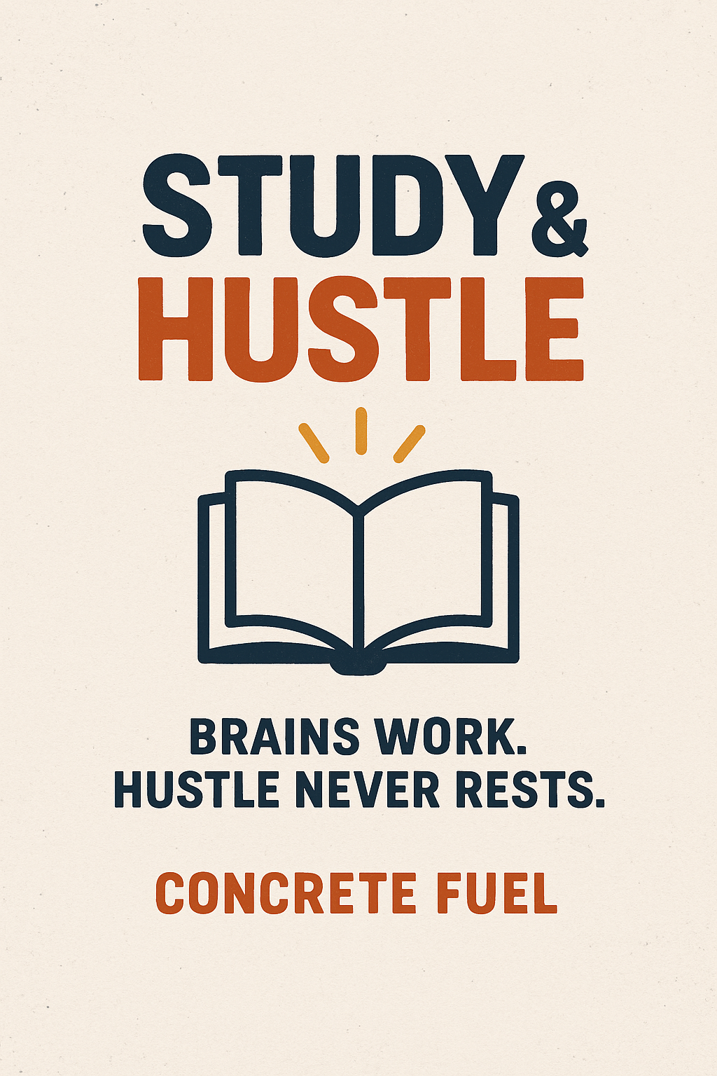 Study And Hustle Collection
